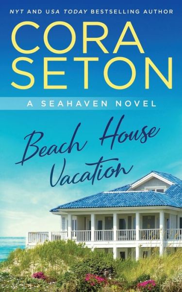 Cover for Cora Seton · Beach House Vacation (Paperback Book) (2021)