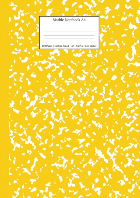 Cover for Young Dreamers Press · Marble Notebook A4: Yellow Marble College Ruled Journal - School Exercise Books a4 (Paperback Book) (2019)
