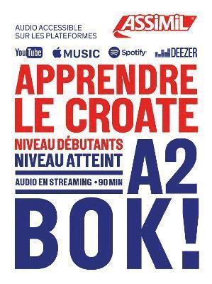 Cover for Sineva Bene Katunaric · Apprendre le Croate A2 - Objectif Langues (Paperback Book) (2025)