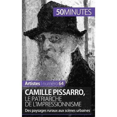 Cover for Thibaut Wauthion · Camille Pissarro, le patriarche de l'impressionnisme (Paperback Book) (2015)