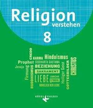Cover for Lorenz · Religion verstehen, kath.Rel.,8. Jahrga (Book)
