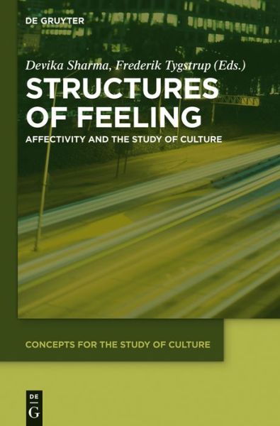 Cover for Devika Sharma · Structures of Feeling (Book) (2015)