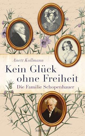 Cover for Anett Kollmann · Kein Glück ohne Freiheit (Hardcover Book) (2022)