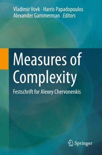 Cover for Vladimir Vovk · Measures of Complexity: Festschrift for Alexey Chervonenkis (Hardcover bog) [1st ed. 2015 edition] (2015)