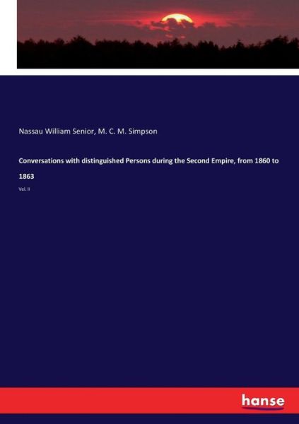 Cover for Nassau William Senior · Conversations with distinguished Persons during the Second Empire, from 1860 to 1863 (Taschenbuch) (2017)