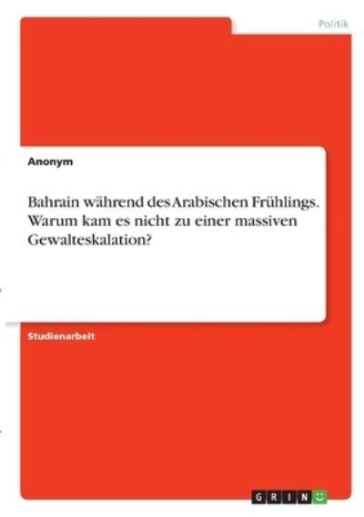 Cover for Anonym · Bahrain während des Arabischen F (N/A)