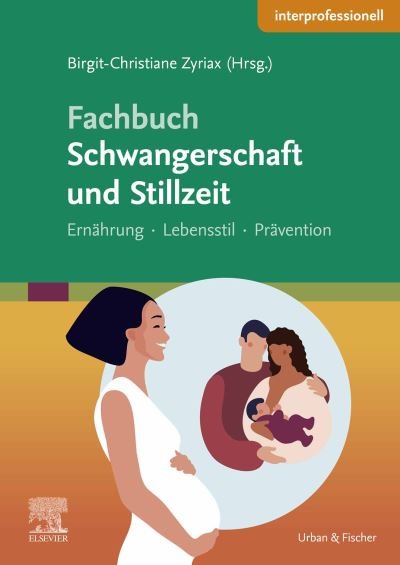 Cover for Zyriax · Fachbuch Schwangerschaft Und Stillzeit (Book)