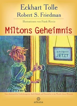 Cover for Eckhart Tolle · Miltons Geheimnis (Buch)