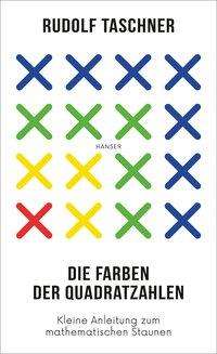 Cover for Taschner · Taschner:die Farben Der Quadratzahlen (Book)