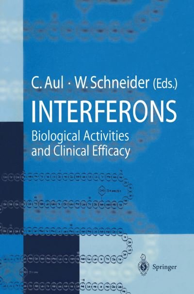 Cover for C Aul · Interferons: Biological Activities and Clinical Efficacy (Paperback Bog) (1996)