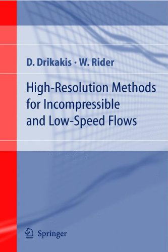 Cover for D. Drikakis · High-Resolution Methods for Incompressible and Low-Speed Flows - Computational Fluid and Solid Mechanics (Paperback Book) [Softcover reprint of hardcover 1st ed. 2005 edition] (2010)