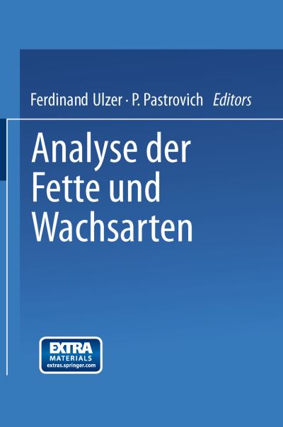Cover for Benedikt · Analyse der Fette und Wachsarten (Paperback Book) (1908)