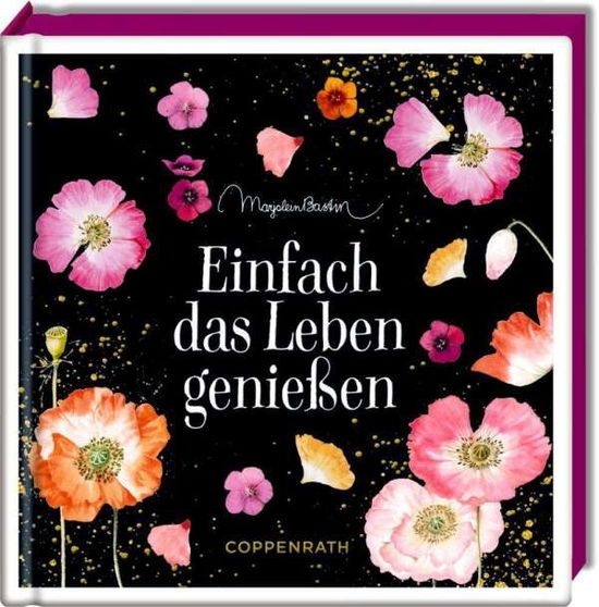 Cover for Marjolein Bastin · Einfach das Leben genieÃŸen (Hardcover Book) (2020)