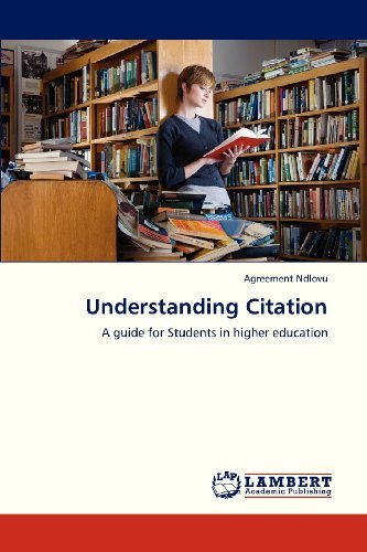 Cover for Agreement Ndlovu · Understanding Citation: a Guide for Students in Higher Education (Paperback Book) (2013)
