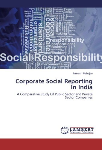 Cover for Mukesh Mahajan · Corporate Social Reporting in India: a Comparative Study of Public Sector and Private Sector Companies (Pocketbok) (2014)