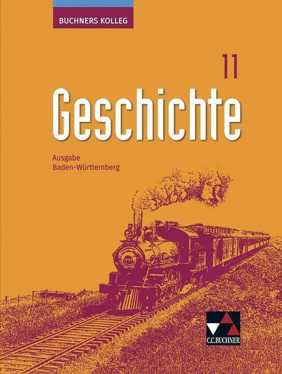 Cover for Angladagis · Buchners Kolleg Geschichte B (Book)