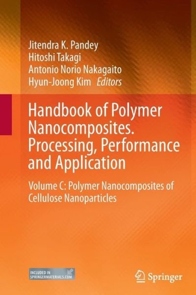 Cover for Pandey · Handbook of Polymer Nanocomposites. Processing, Performance and Application: Volume C: Polymer Nanocomposites of Cellulose Nanoparticles (Paperback Bog) [Softcover reprint of the original 1st ed. 2015 edition] (2016)