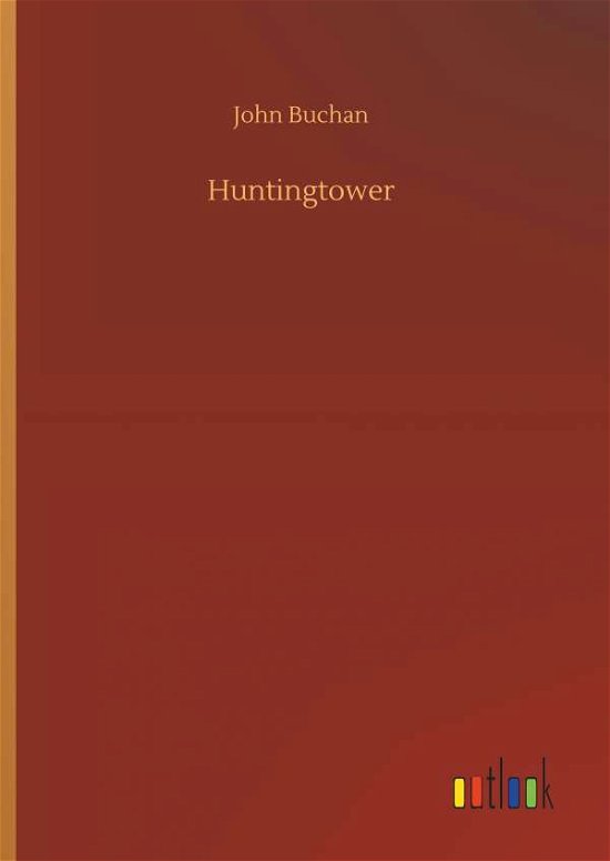 Cover for Buchan · Huntingtower (Book) (2019)