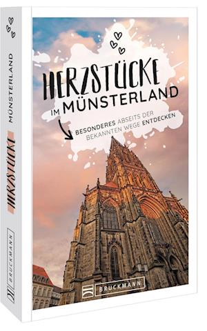 Herzstücke im Münsterland - Marta Latour - Książki - Bruckmann - 9783734325519 - 8 lipca 2022