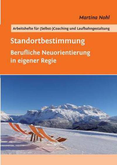 Cover for Martina Nohl · Standortbestimmung (Paperback Book) [German edition] (2018)