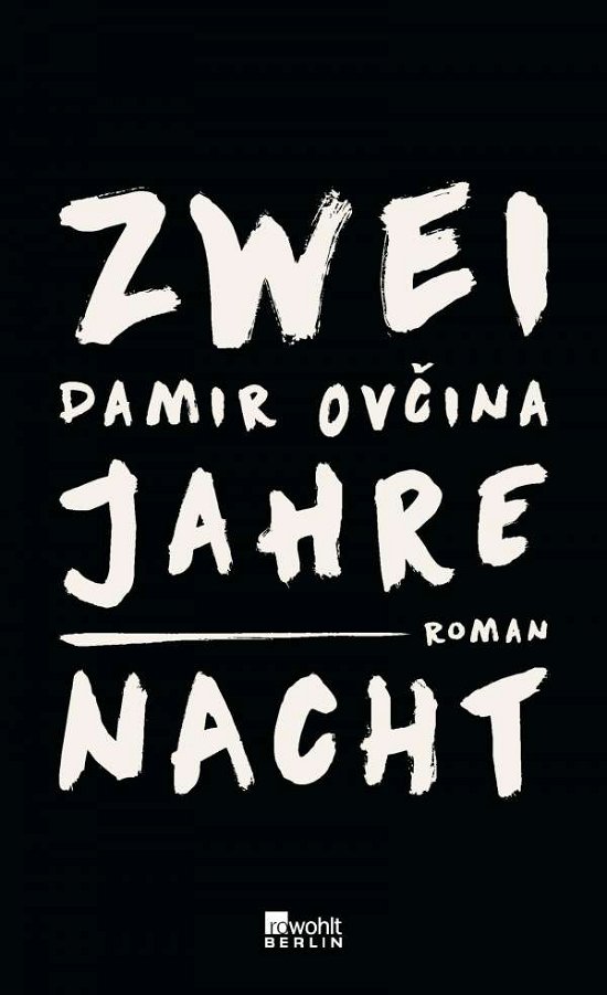 Cover for Ovcina · Zwei Jahre Nacht (Buch)