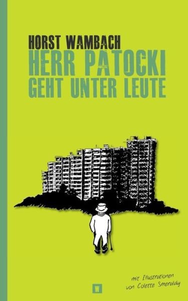 Cover for Wambach · Herr Patocki geht unter Leute (Book) (2017)