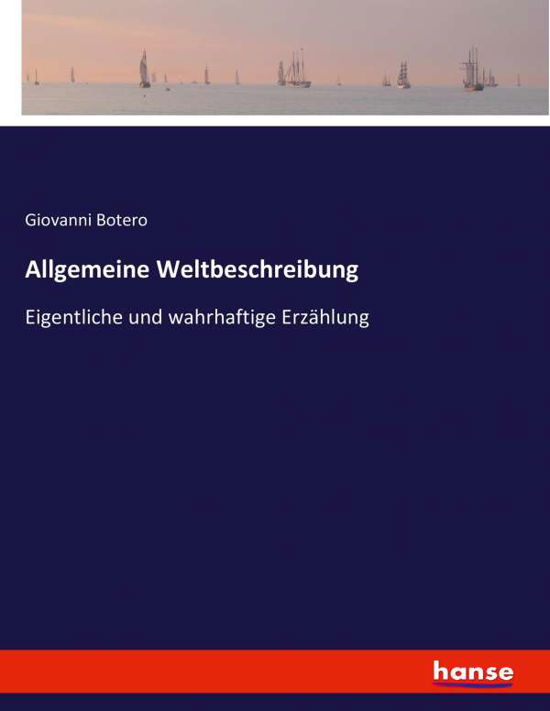 Cover for Botero · Allgemeine Weltbeschreibung (Buch) (2020)