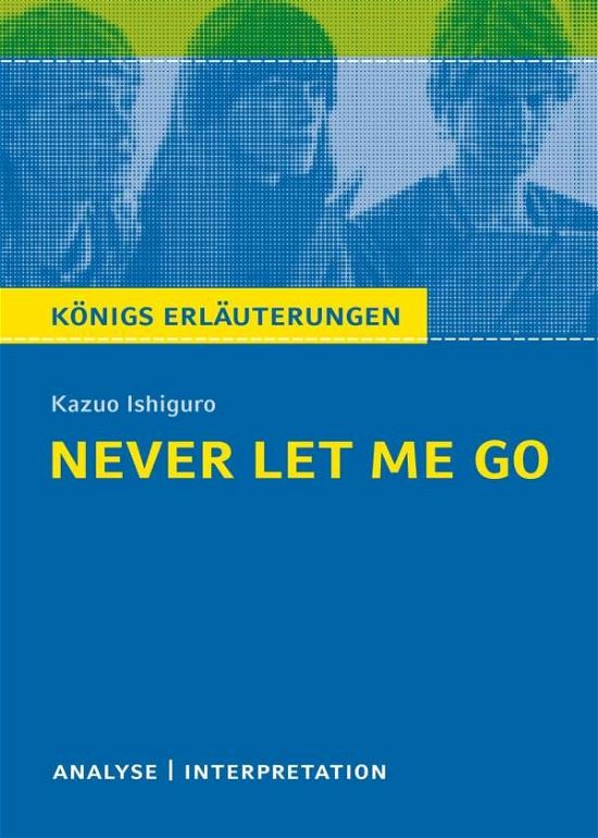 Königs Erl.355 Ishiguro:Never Let Me Go (Bog)