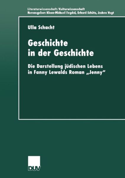 Cover for Ulla Schacht · Geschichte Inder Geschichte Die Doustelling Judischen (Paperback Book) [2001 edition] (2001)