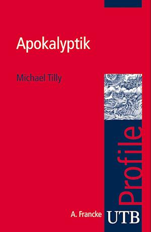 Cover for Michael Tilly · Apokalyptik (Paperback Book) (2012)