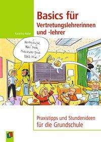 Cover for Raker · Basics für VertretungslehrerInnen (Bok)