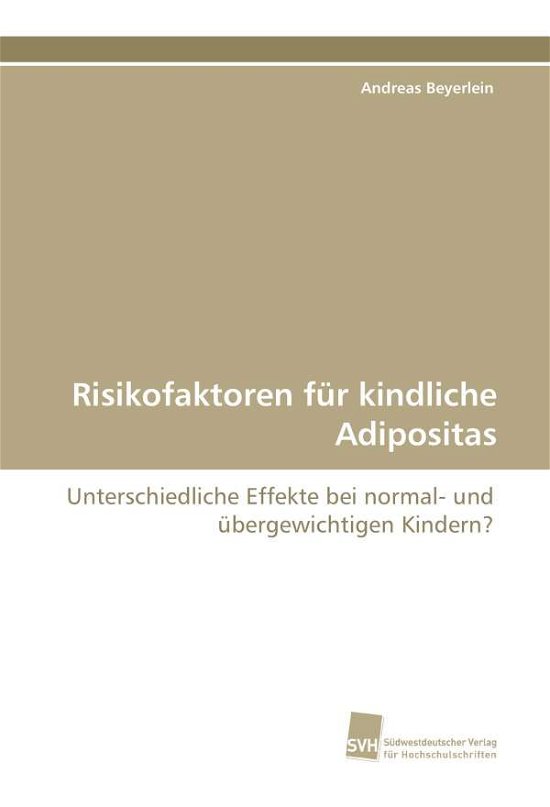 Cover for Beyerlein · Risikofaktoren für kindliche (Book)