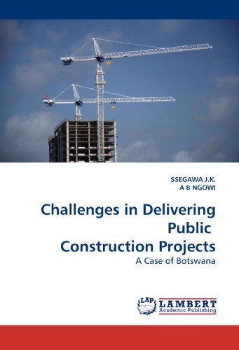 Cover for Ssegawa J K · Challenges in Delivering Public Construction Projects (Taschenbuch) (2010)