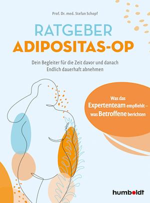 Cover for Prof. Dr. med. Stefan Schopf · Ratgeber Adipositas-OP (Book) (2023)