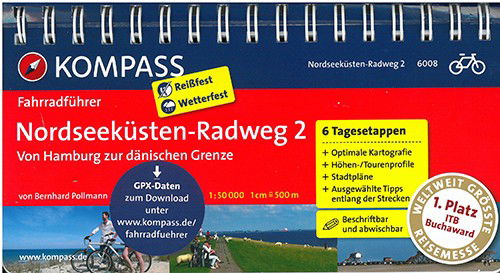 Kompass Fahrradführer: Nordseeküsten-Radweg 2 : Von Hamburg zur dänischen Grenze - Bernhard Pollmann - Books - Skompa - 9783850267519 - June 30, 2012