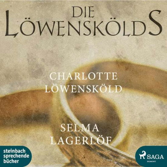 Cover for Lagerlöf · Die Löwenskölds-Charlot,MP3-CD (Book) (2016)