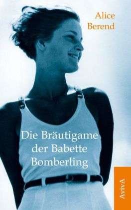 Cover for Berend · Die Bräutigame der Babette Bombe (Buch)