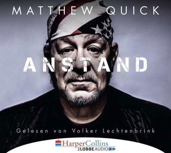 Cover for Matthew Quick · Anstand (CD) (2017)