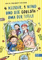 Cover for Anu Stohner · 4 Kinder, 1 Hund und die coolste Oma der Welt (Hardcover bog) (2021)
