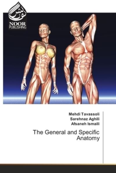 Cover for Mehdi Tavassoli · The General and Specific Anatomy (Pocketbok) (2021)