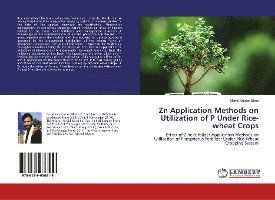 Cover for Bhatt · Zn Application Methods on Utiliza (Book)