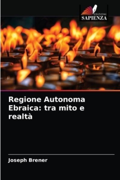 Cover for Joseph Brener · Regione Autonoma Ebraica (Paperback Book) (2021)