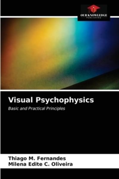 Cover for Thiago M Fernandes · Visual Psychophysics (Paperback Book) (2021)