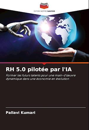 Cover for Pallavi Kumari · RH 5.0 pilotee par l'IA (Paperback Book) (2024)