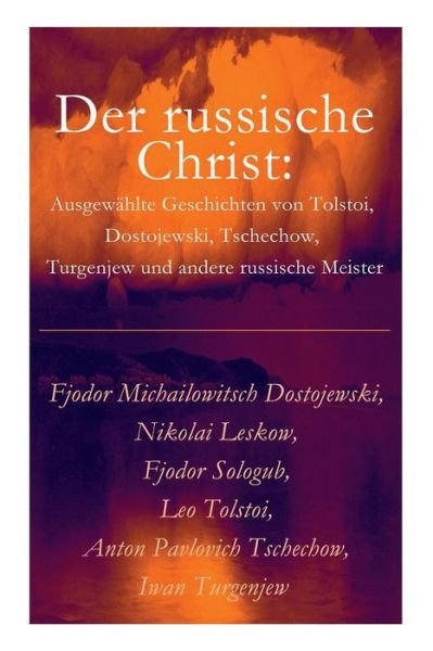 Cover for Fjodor Michailowitsch Dostojewski · Der russische Christ (Pocketbok) (2018)