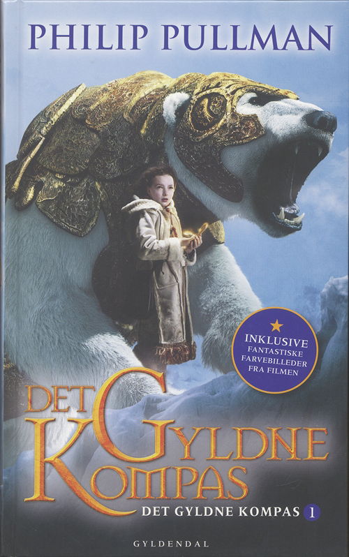 Cover for Philip Pullman · Det Gyldne Kompas: Det Gyldne kompas 1 - Det Gyldne Kompas (Book) [4th edition] [Indbundet] (2007)