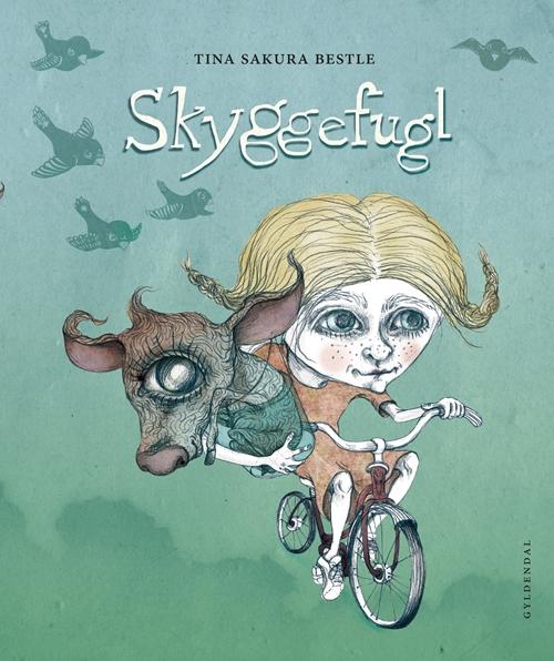 Cover for Tina Sakura Bestle · Skyggefugl (Innbunden bok) [1. utgave] [Indbundet] (2014)