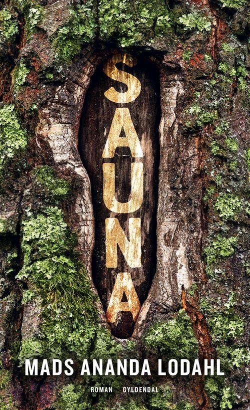 Cover for Mads Ananda Lodahl · Sauna (Sewn Spine Book) [1. Painos] (2021)