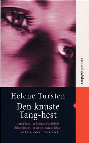 Cover for Helene Tursten · Paperback Aschehoug.: Den knuste tang-hest (Paperback Book) [2e édition] (2002)