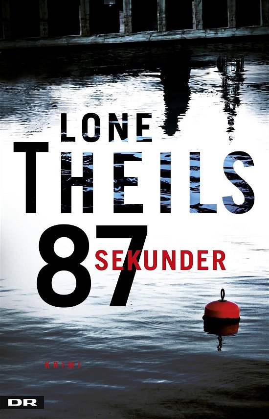 Cover for Lone Theils · 87 sekunder (Sewn Spine Book) [1st edition] (2017)
